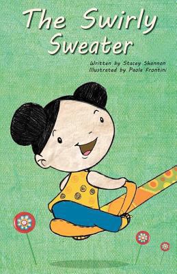 The Swirly Sweater 1480153362 Book Cover