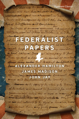 The Federalist Papers 143517299X Book Cover