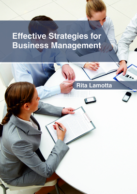 Effective Strategies for Business Management 1632406845 Book Cover