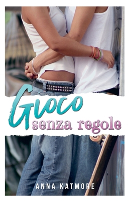 Gioco Senza Regole [Italian]            Book Cover