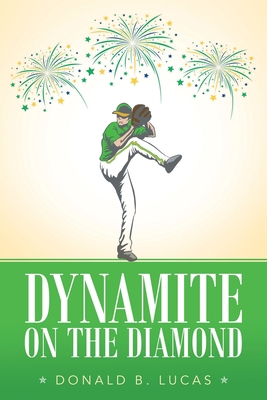 Dynamite on the Diamond            Book Cover