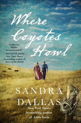 Where Coyotes Howl 1250277906 Book Cover