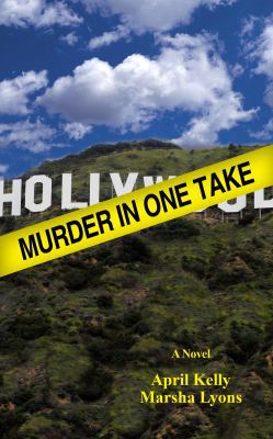 Murder In One Take 061564533X Book Cover