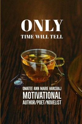 Only Time Will Tell B08QM127J2 Book Cover