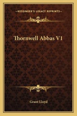 Thornwell Abbas V1 1163274402 Book Cover