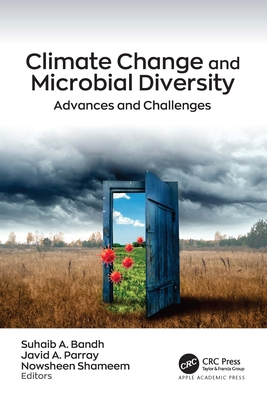 Climate Change and Microbial Diversity: Advance... 1774637839 Book Cover