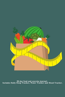 90 day Food and Exercise Journal: Includes Dail... 169887331X Book Cover