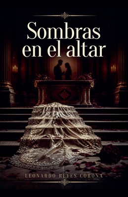 Sombras en el altar [Spanish] B0HM9G6WTM Book Cover