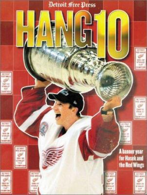 Detroit Free Press: Hang 10 1572435291 Book Cover