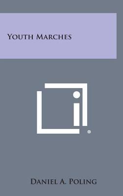 Youth Marches 1258975467 Book Cover