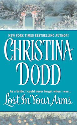 Lost in Your Arms 0380819635 Book Cover