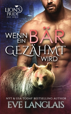 Wenn ein Bär Gezähmt Wird [German] 1773842269 Book Cover