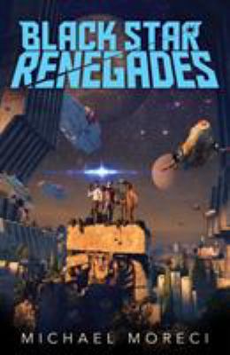 Black Star Renegades 1250195063 Book Cover