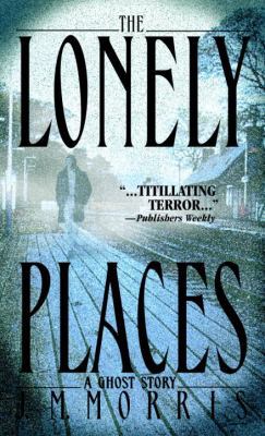 The Lonely Places 044023736X Book Cover