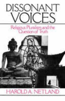 Dissonant voices: Religious pluralism and the q... 0851114261 Book Cover