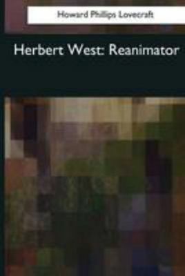 Herbert West 1544085117 Book Cover