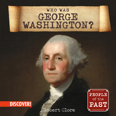 Who Was George Washington? 1978550502 Book Cover
