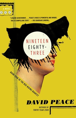 Nineteen Eighty-Three: The Red Riding Quartet, ... 0307455130 Book Cover