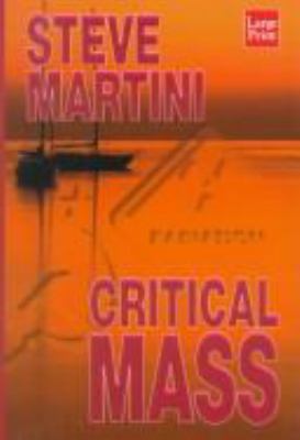 Critical Mass [Large Print] 1568956681 Book Cover