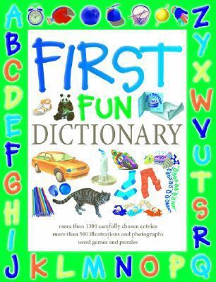 First Fun Dictionary 1590845579 Book Cover