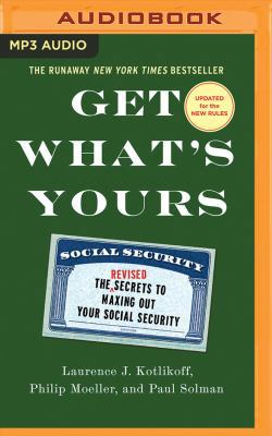 Get What's Yours: The Secrets to Maxing Out You... 1531824080 Book Cover