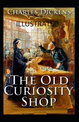 Paperback The Old Curiosity Shop Illustrated Book