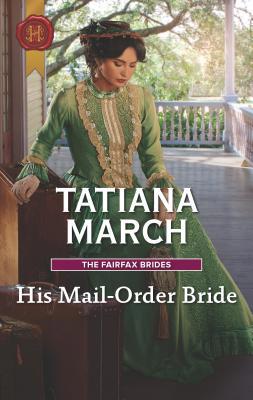 His Mail-Order Bride: A Mail-Order Bride Romance 0373299192 Book Cover