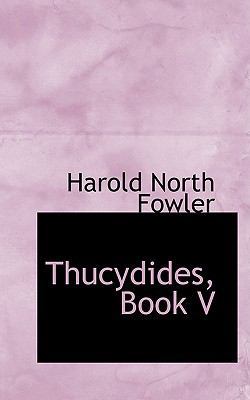 Thucydides, Book V 0554666332 Book Cover