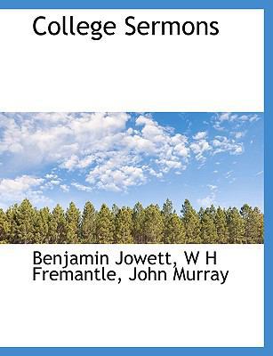 College Sermons 1140197479 Book Cover