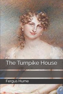 The Turnpike House 1694945065 Book Cover