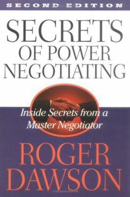 Secrets of Power Negotiating: Inside Secrets fr... 1564144984 Book Cover