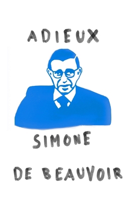 Adieux: A Farewell to Sartre 039472898X Book Cover