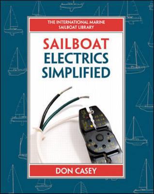 Sailboat Electrical Systems: Improvement, Wirin... 0070366497 Book Cover