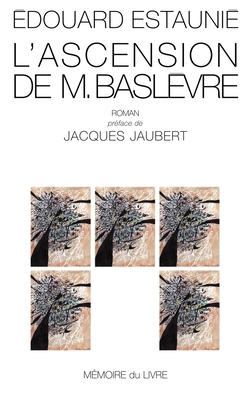 L'ascension de M.Baslevre [French] 2913867057 Book Cover