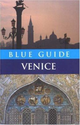 Blue Guide: Venice. 1905131178 Book Cover