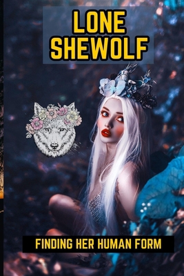 Lone Shewolf B0C9SJJSLX Book Cover