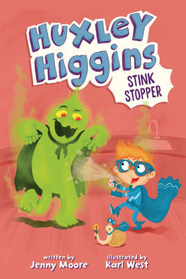 Huxley Higgins, Stink Stopper B0G5TC2RL7 Book Cover