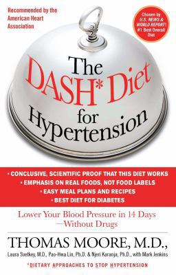The Dash Diet for Hypertension: Lower Your Bloo... 145166558X Book Cover