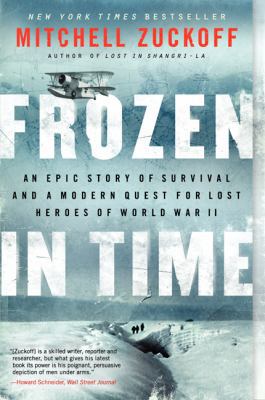 Frozen in Time: An Epic Story of Survival and a... 0062133403 Book Cover