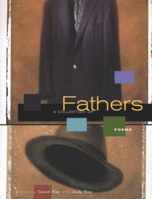 Fathers: A Collection of Poems 0312209649 Book Cover