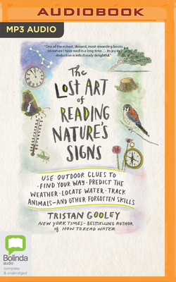 The Lost Art of Reading Nature's Signs: Use Out... 0655622632 Book Cover
