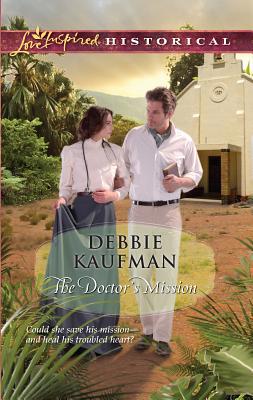 The Doctor's Mission 0373828942 Book Cover