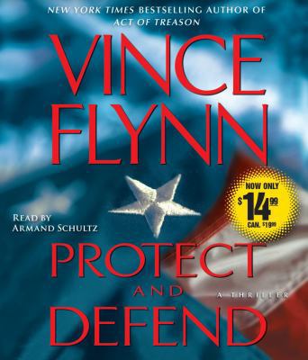 Protect and Defend: A Thriller 0743597567 Book Cover