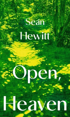Open, Heaven 1787335194 Book Cover
