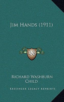 Jim Hands (1911) 1164377248 Book Cover