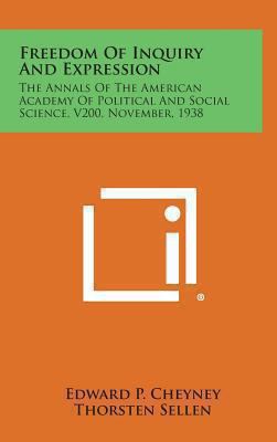 Freedom of Inquiry and Expression: The Annals o... 1258863731 Book Cover