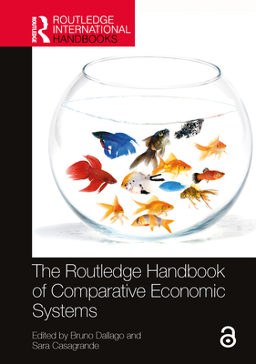The Routledge Handbook of Comparative Economic ... 036770045X Book Cover