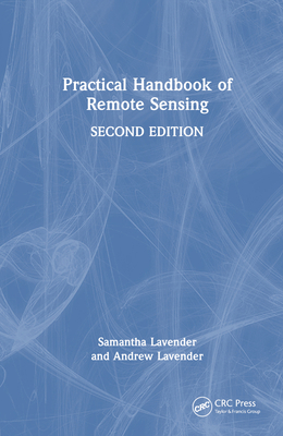 Practical Handbook of Remote Sensing 1032223588 Book Cover