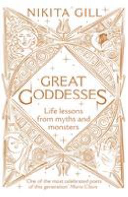 Great Goddesses: Life lessons from myths and mo...            Book Cover