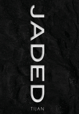 Jaded (Jaded Series Book 1 Hardcover) 1951771648 Book Cover